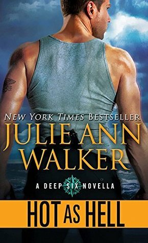 Hot as Hell by Julie Ann Walker