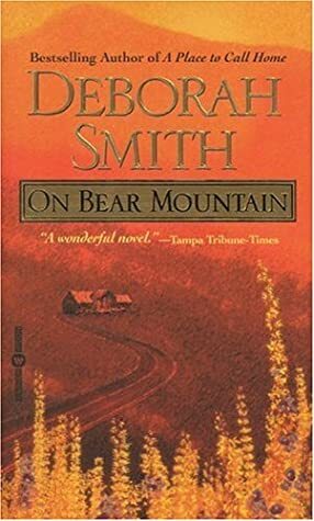 On Bear Mountain by Deborah Smith