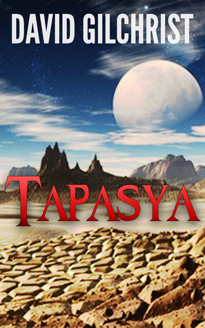 Tapasya by David Gilchrist