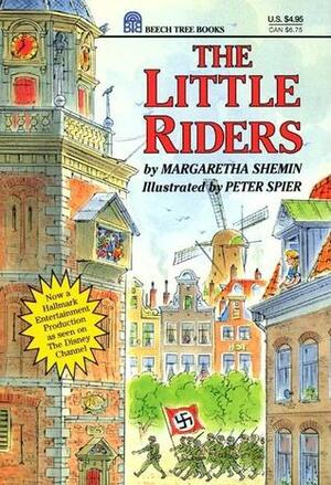 The Little Riders by Margaretha Shemin, Peter Spier