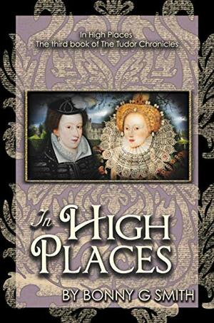 In High Places by Bonny G. Smith