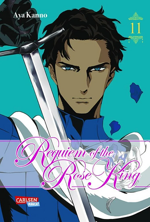 Requiem of the Rose King 11: Manga-Epos zur Zeit des Rosenkrieges by Aya Kanno