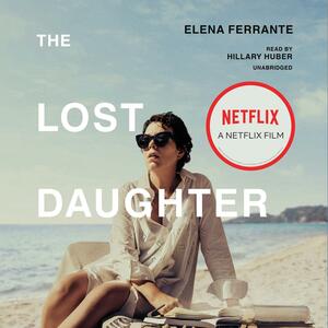The Lost Daughter  by Elena Ferrante
