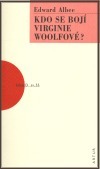 Kdo se bojí Virginie Woolfové? by Luba Pellarová, Edward Albee, Rudolf Pellar
