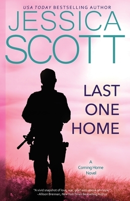 Last One Home  by Jessica Scott