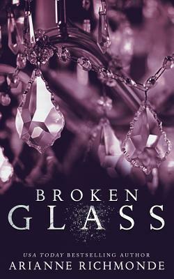 Broken Glass by Arianne Richmonde