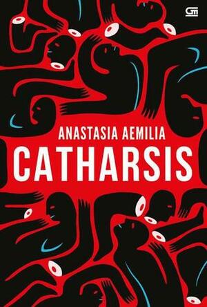 Catharsis by Anastasia Aemilia