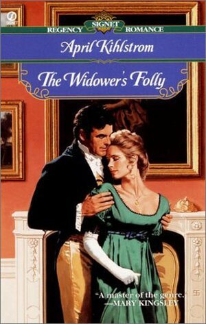 The Widower's Folly by April Kihlstrom