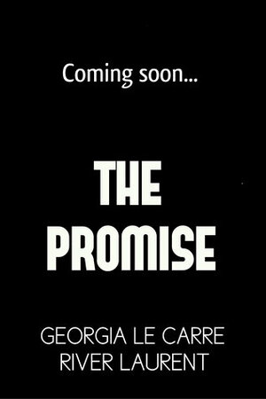 The Promise by Georgia Le Carre