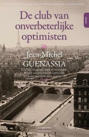 De Club van Onverbeterlijke Optimisten by Jean-Michel Guenassia