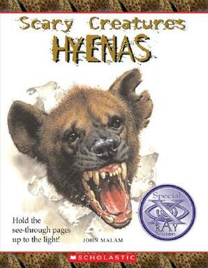 Hyenas by John Malam