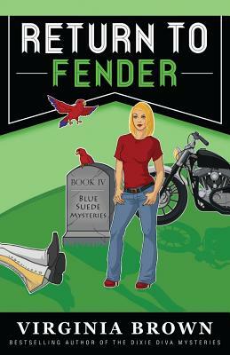Return to Fender by Virginia Brown