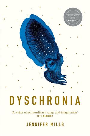 Dyschronia by Jennifer Mills