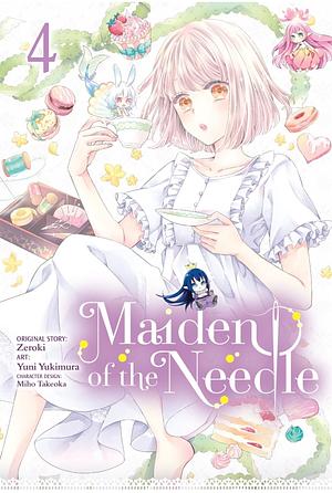 Maiden of the Needle Vol. 4 (Manga) by Zeroki