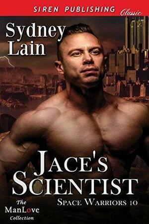 Jace's Scientist by Sydney Lain