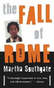 The Fall of Rome by Martha Southgate