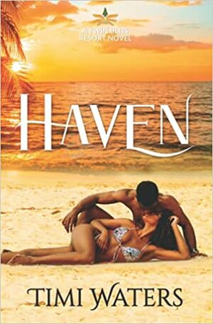 Haven by Timi Waters