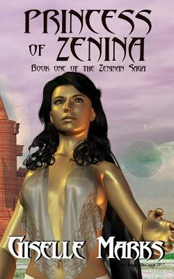 Princess of Zenina by Giselle Marks