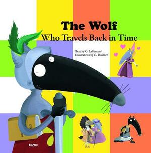 The Wolf Who Travels Back in Time by 