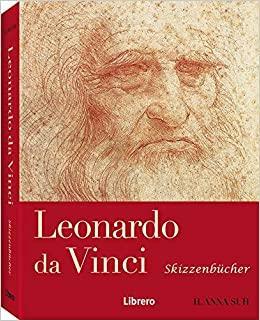 Leonardo da Vinci - Skizzenbücher by Leonardo Da Vinci, Irma A. Richter