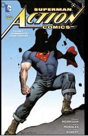 Superman - Action comics vol.1 - Superman e gli uomini d'acciaio by Grant Morrison, Andy Kubert