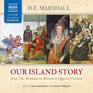 Our Island Story by H. E. Marshall