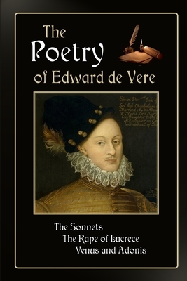 The Poetry of Edward de Vere by Edward de Vere