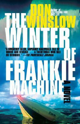 The Winter of Frankie Machine by Don Winslow