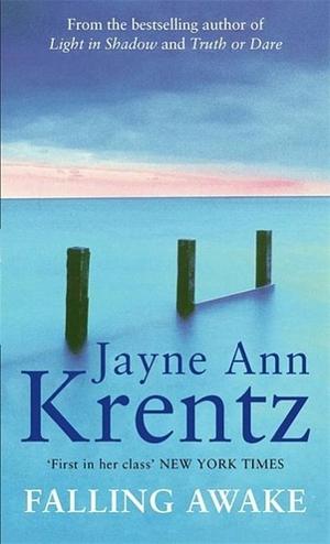 Falling Awake by Jayne Ann Krentz