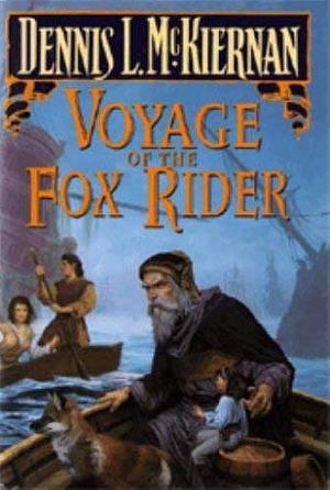 Voyage of the Fox Rider by Dennis L. McKiernan