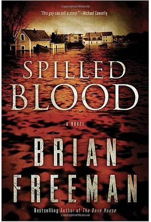 Spilled Blood by Brian Freeman