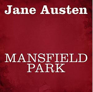 Mansfield Park by Jane Austen