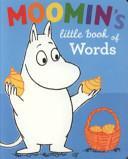 Moomin's Little Book Of Words by Tove Jansson