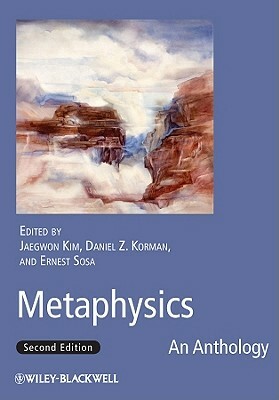 Metaphysics: An Anthology by 