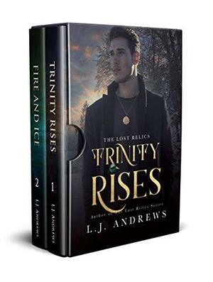 Trinity Rises and Fire and Ice Boxset by LJ Andrews