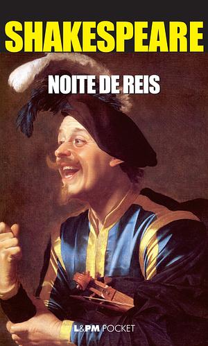 Noite de Reis by William Shakespeare