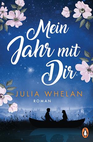 Mein Jahr mit Dir by Julia Whelan