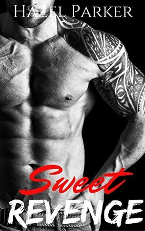 Sweet Revenge by Hazel Parker