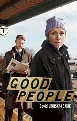 Good People by David Lindsay-Abaire