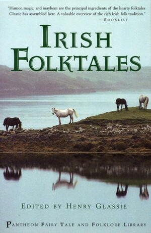 Irish Folk Tales by Henry Glassie