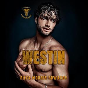 Westin by Raya Morris Edwards