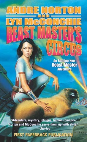 Beast Master's Circus by Andre Norton, Lyn McConchie