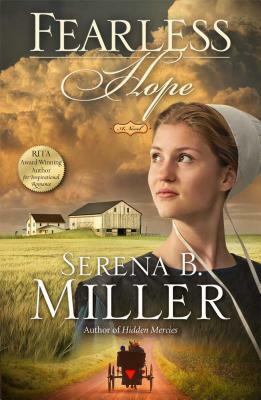 Fearless Hope by Serena B. Miller