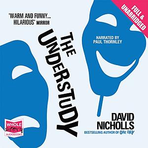 The Understudy by David Nicholls