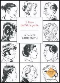 Il libro dell'altra gente by Zadie Smith