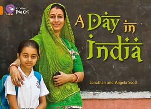 A Day in India Workbook by Angela Scott, Jonathan Scott