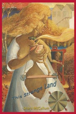 This Strange Land [With CD (Audio)] by Shara McCallum