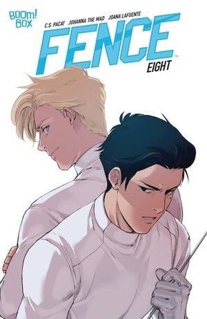Fence #8 by C. S. Pacat