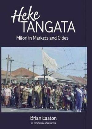 Heke Tangata by Brian Easton