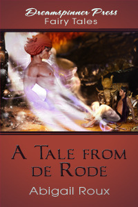 Tale from de Rode by Abigail Roux